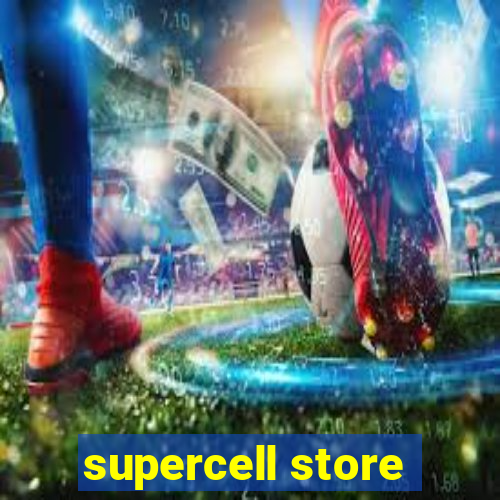 supercell store